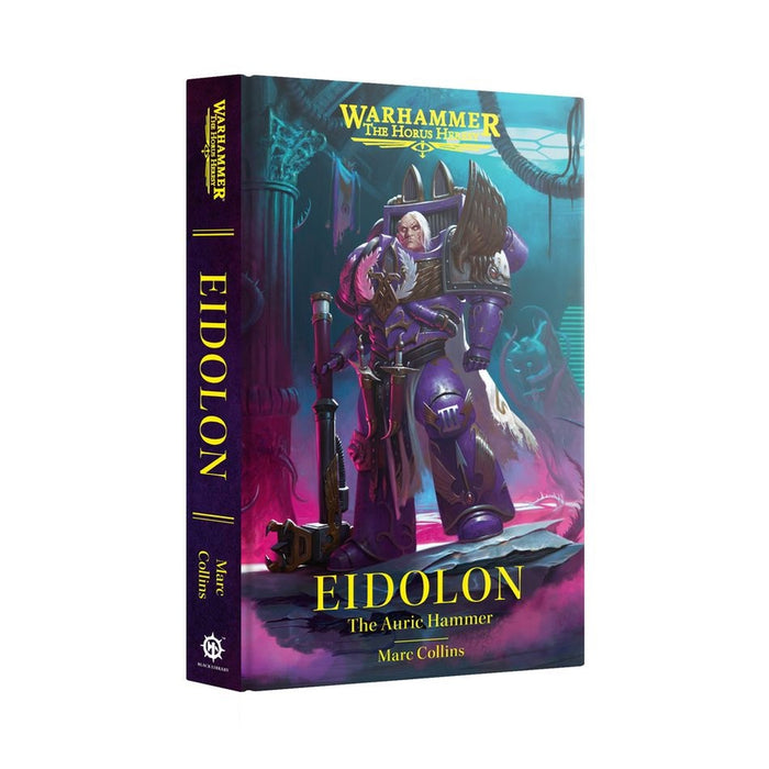 Eidolon The Auric Hammer (Hardback) (English) - Black Library: The The Horus Heresy