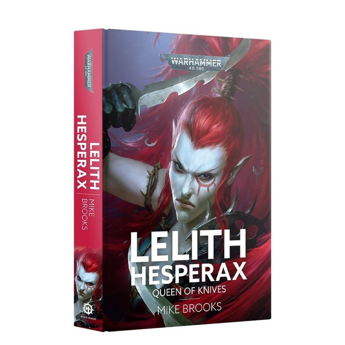 WH40k: Lelith Hesperax: Queen of Knives (Hardback) (Inglés) - Black Library