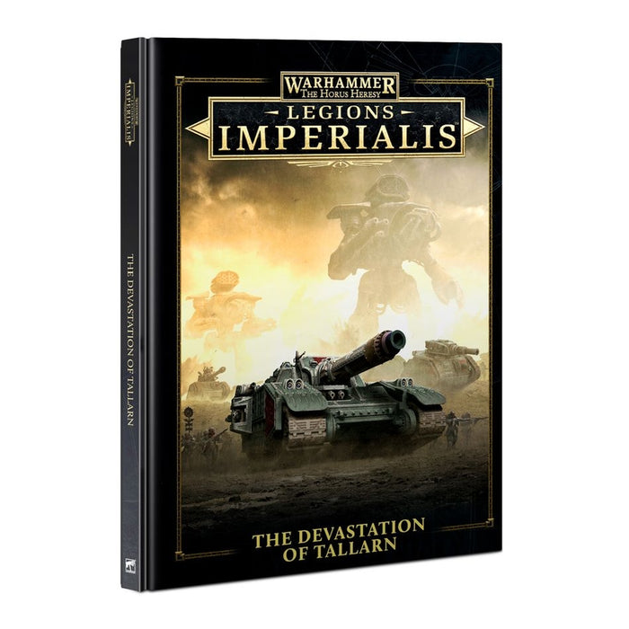 Devastation of Tallarn, Campaign Book (Hardback) (Inglés) - WH The Horus Heresy: Legions Imperialis