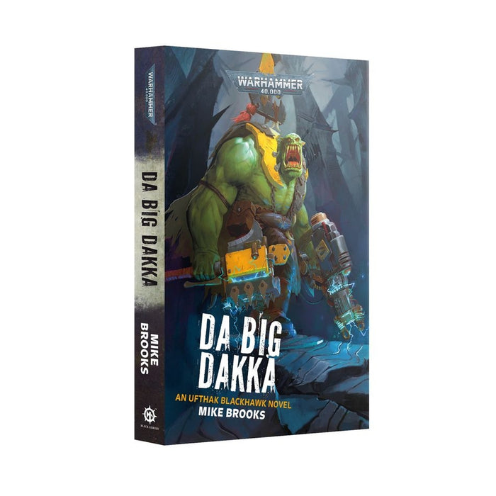 Da Big Dakka (Paperback) (Inglés) - Black Library