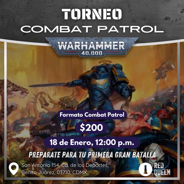 Entrada a Torneo Combat Patrol de WH40k 18/01/25